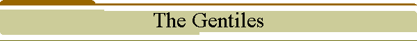 The Gentiles