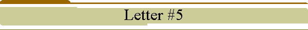 Letter #5